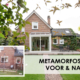 Metamorfoses voor en na woninguitbreidingen