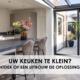 Uw keuken te klein, ontdek of een uitbouw de oplossing is